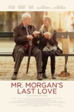Mr. Morgan’s Last Love 2013