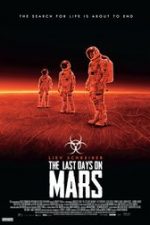 The Last Days on Mars 2013