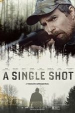 A Single Shot (2013) film online