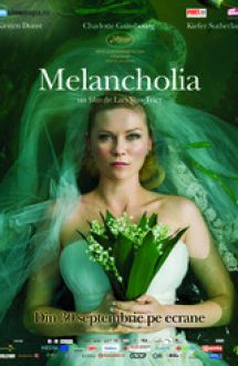 Melancholia (2011) online subtitrat in romana