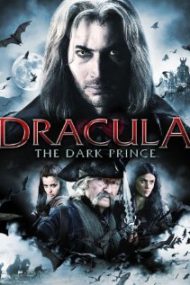 Dracula: The Dark Prince (2013) online subtitrat in romana