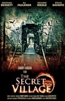 The Secret Village (2013) online subtitrat in romana