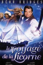 Voyage of the Unicorn (2001) – filme online