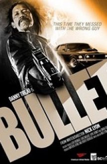 Bullet (2014) – filme online