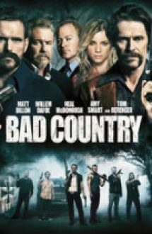 Bad Country 2014 in romana hdd onl
