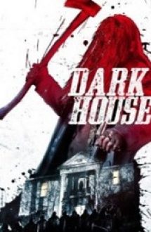 Dark House (Haunted) (2014)
