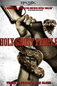 Holy Ghost People 2013 online hd subtitrat