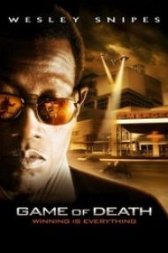 Game of Death – Jocul morţii (2010) – filme online