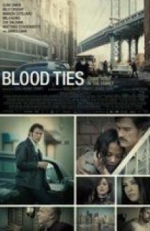 Blood Ties – Legături de sânge 2013