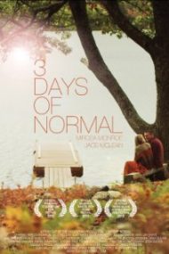 3 Days of Normal (2012)