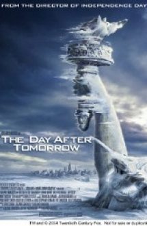 The Day After Tomorrow – Unde vei fi poimâine? (2004)