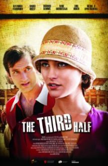 Treto poluvreme – The Third Half (2012)