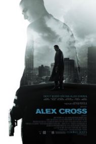 Alex Cross – Detectivul Alex Cross (2012)
