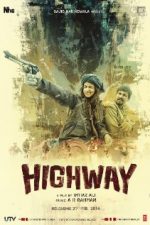 Highway (2014) – online subtitrat in romana