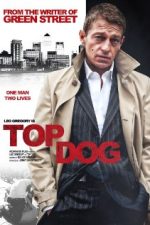 Top Dog (2014) – online subtitrat in romana