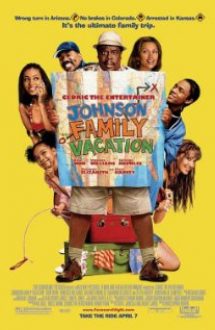 Johnson Family Vacation – Vacanţă cu familia Johnson (2004) – online subtitrat