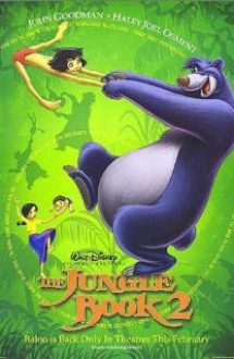 The Jungle Book 2 – Cartea Junglei 2 (2003)- Dublat in Ro hd