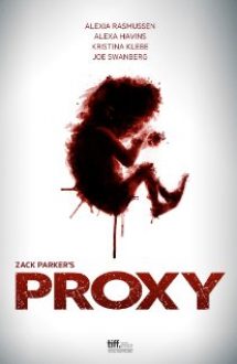 Proxy (2013) – online subtitrat