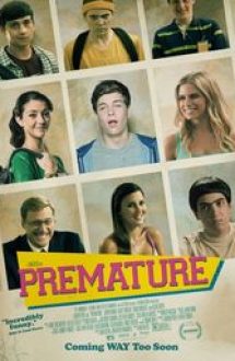 Premature (2014) – subtitrat in romana