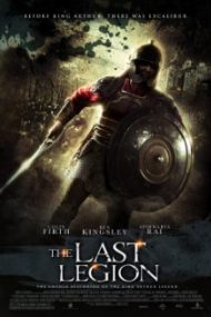 The Last Legion (2007) – online subtitrat in romana