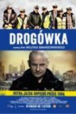Traffic Department (Drogówka) (2013) – online subtitrat
