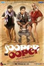 Sooper Se Ooper (2013) – online subtitrat