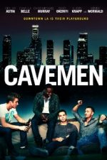 Cavemen (2013) – online subtitrat in romana