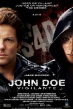 John Doe: Vigilante (2014) – online subtitrat