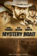 Mystery Road (2013) – online subtitrat in romana