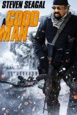 A Good Man (2014) – online subtitrat