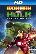 Iron Man & Hulk: Heroes United 2013 filme hd romana