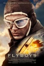 Flyboys ( 2006 )