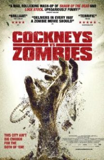 Cockneys vs Zombies (2012)