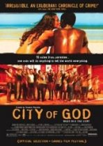 City of God - Orasul Zeilor (2002)