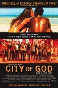 City of God – Orasul Zeilor (2002)