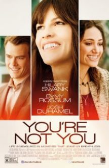 You’re Not You (2014)