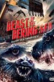 Beast of the Bering Sea (Bering Sea Beast) (2013)