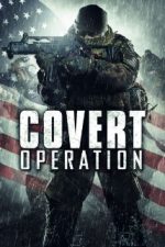 Covert Operation (The Borderland) (2014)