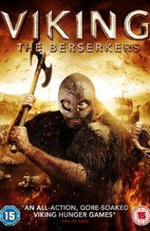 Viking: The Berserkers (2014)