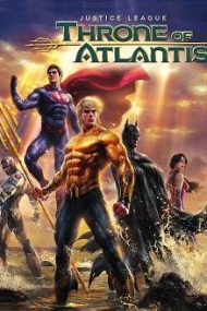 Justice League: Throne of Atlantis 2015 filme gratis