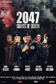 2047 – Sights of Death (2014)