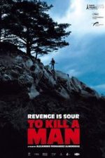 To Kill a Man (2014)