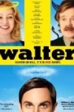 Walter – Intre Rai si Iad (2015)