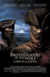 Brotherhood of the Wolf – Le pacte des loups (2001)