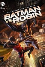 Batman vs. Robin 2015 filme gratis