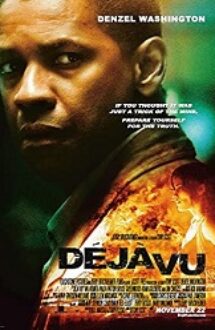 Deja Vu 2006 – Film Online