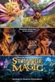 Strange Magic 2015 – Online Subtitrat