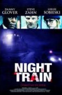 Night Train 2009 Film Online Subtitrat
