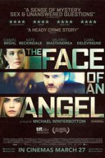 The Face of an Angel 2014 Online Subtitrat