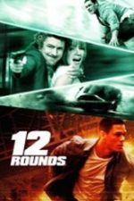 12 Rounds 2009 film online hd